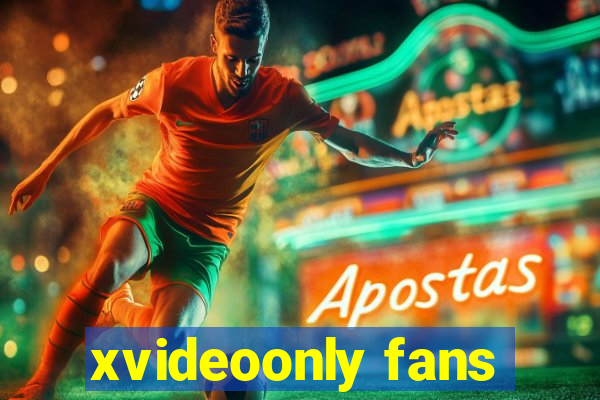 xvideoonly fans
